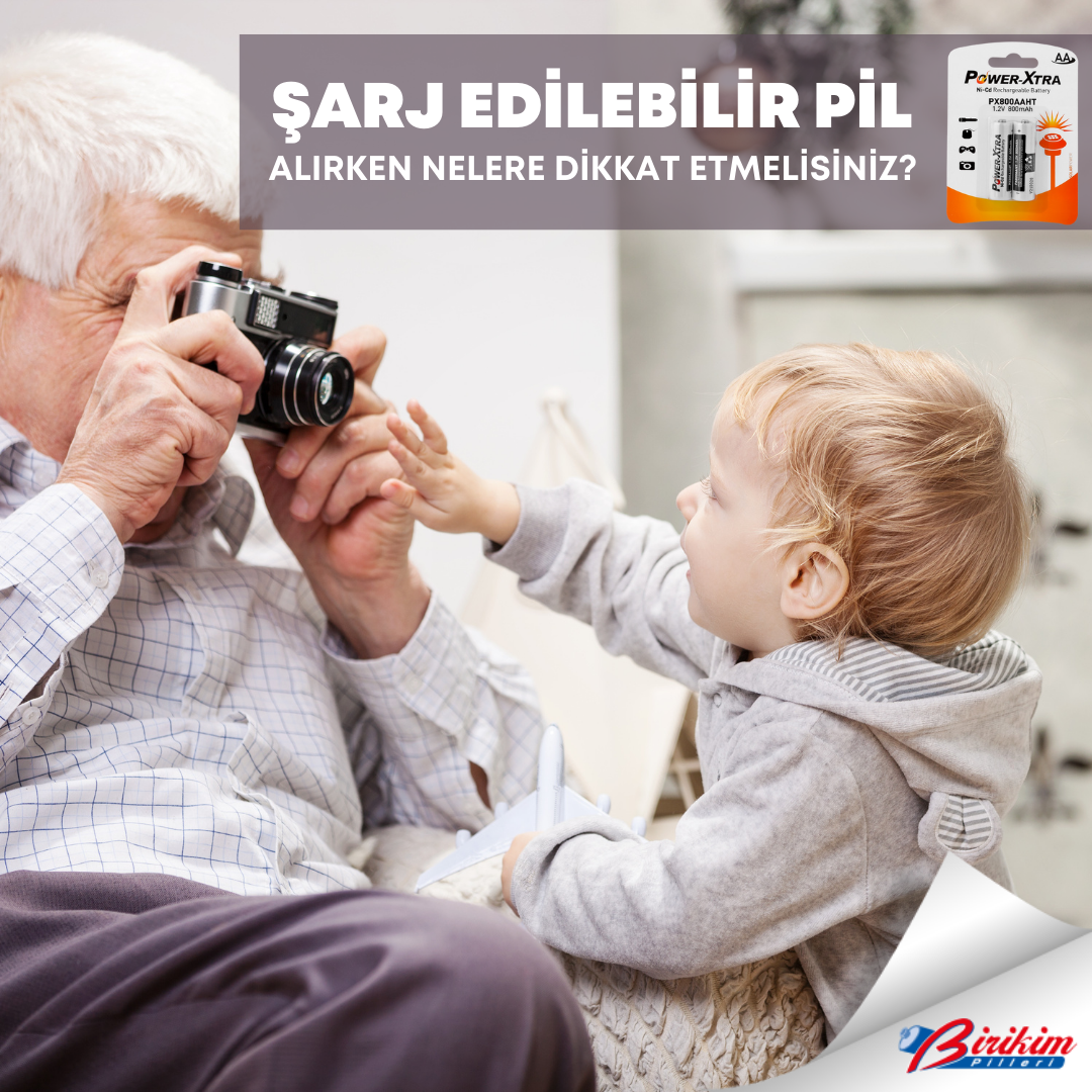 Şarjlı Pil Alırken Nelere Dikkat Etmeli?